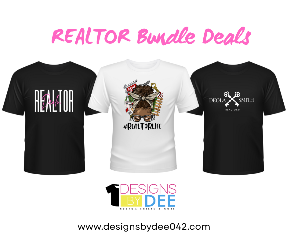 REALTOR LIFE T-SHIRT BUNDLE