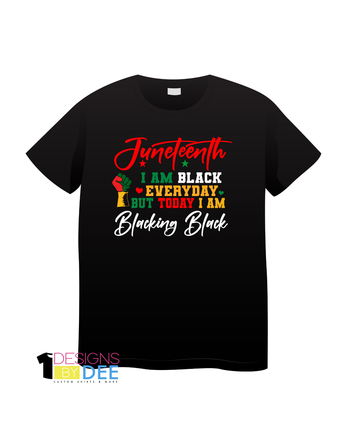 Juneteenth Blacking Black - Designs by Dee 042