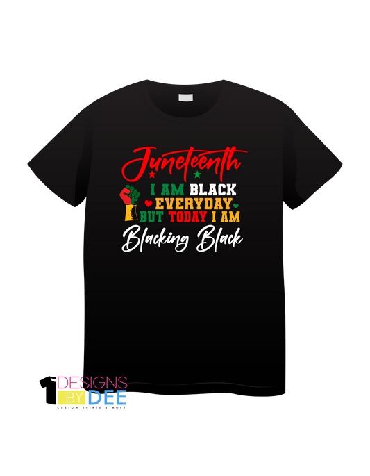 Juneteenth Blacking Black - Designs by Dee 042