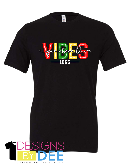 Juneteenth VIBES 1865 - Designs by Dee 042