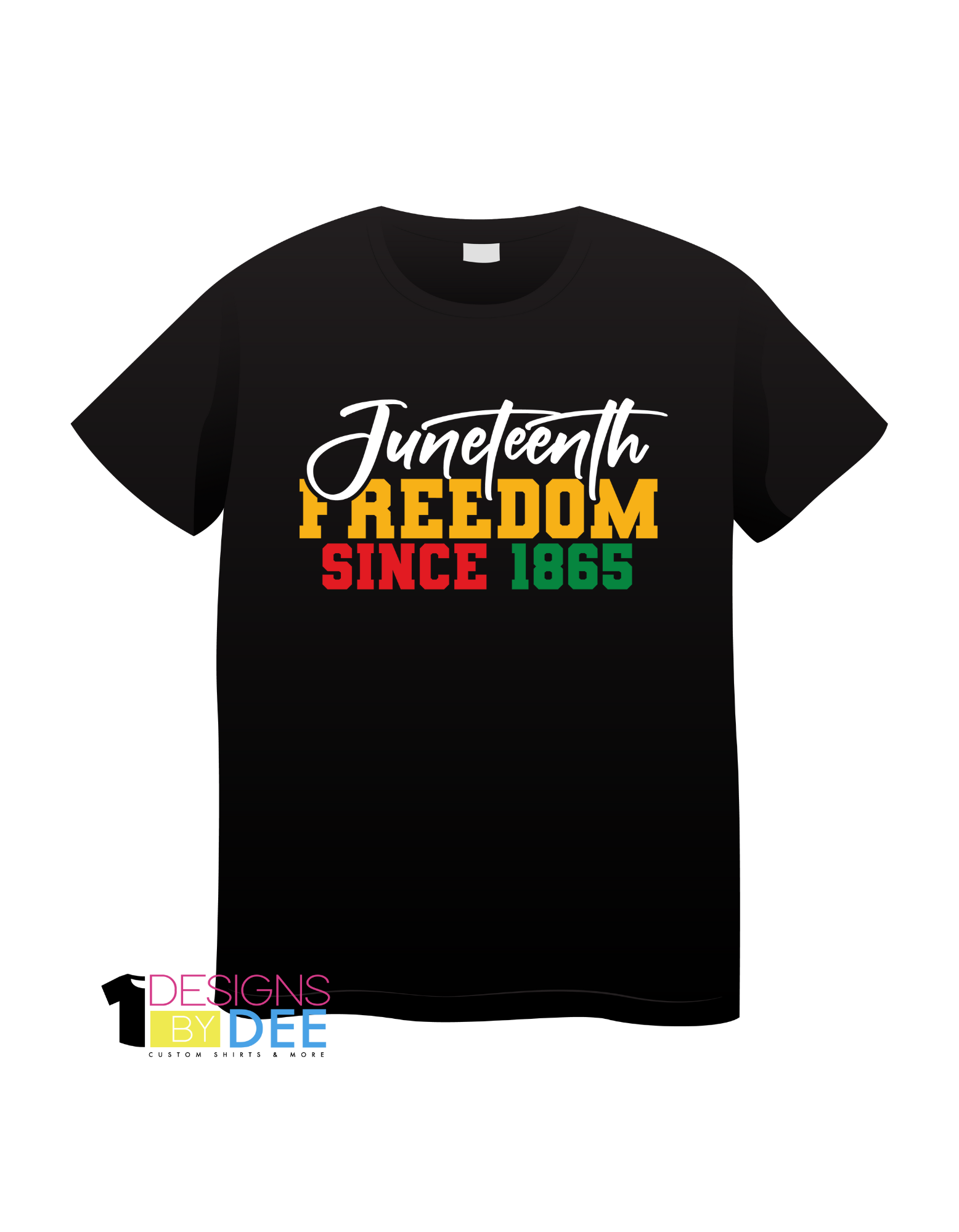 Juneteenth Freedom Since 1865 - Designs by Dee 042