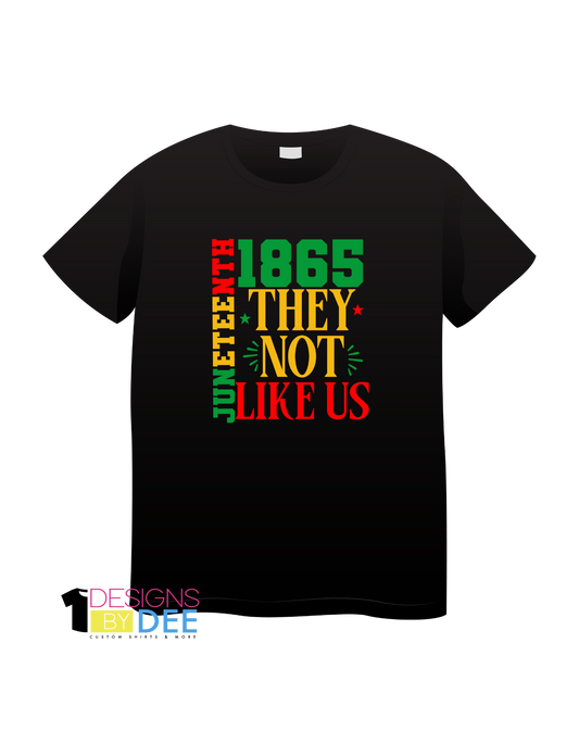 1865 They Not Like Us - Designs by Dee 042