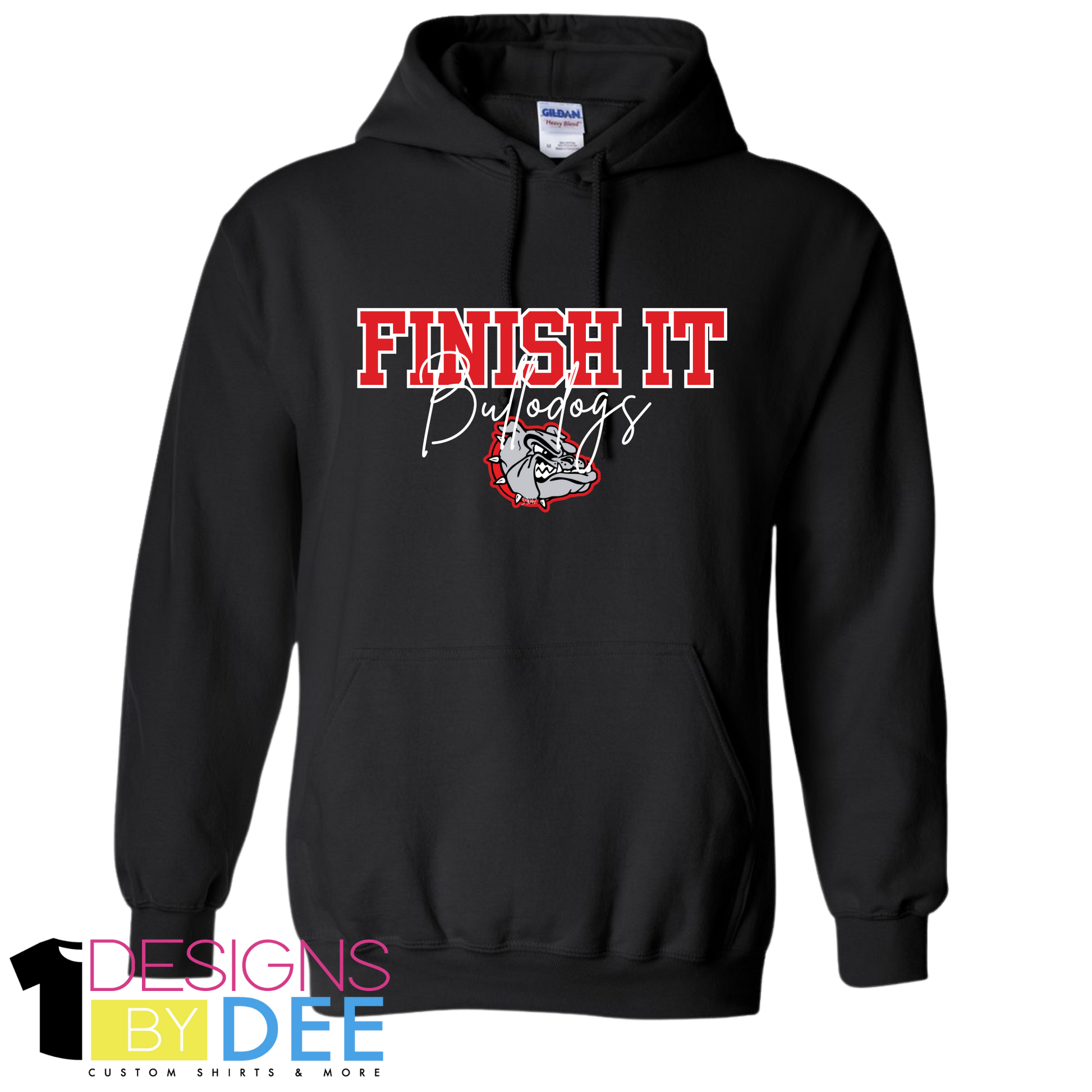 Finish It Bulldogs -Adult Hoodie - Designs by Dee 042