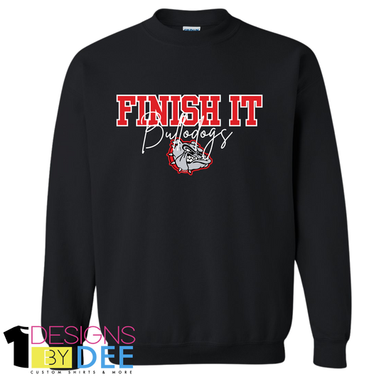 FINISH IT BULLDOGS-ADULT SWEATSHIRT - Designs by Dee 042