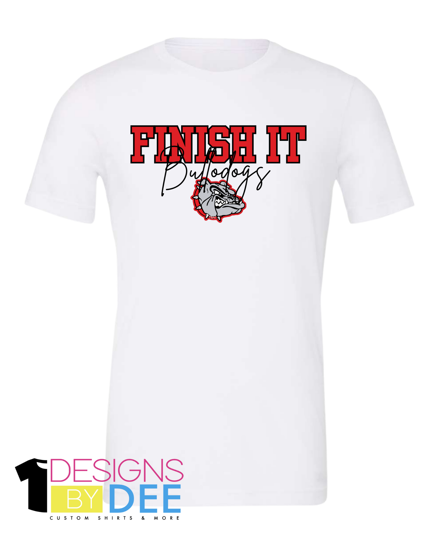 Finish It Bulldogs Tee -White