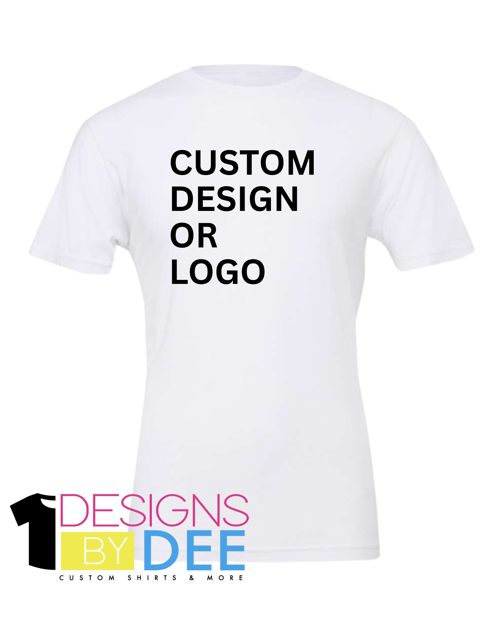 Custom Design Tee - Designs by Dee 042